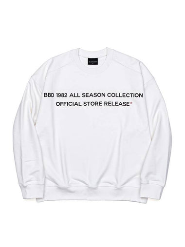 BBD 1982 No Sympathy Sweatshirt White - BLACKBLOND - BALAAN 1