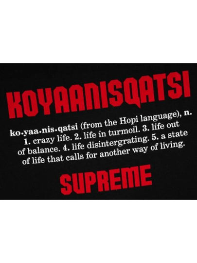 Koyaanisqatsi T shirt Black Supreme Tee - SUPREME - BALAAN 2