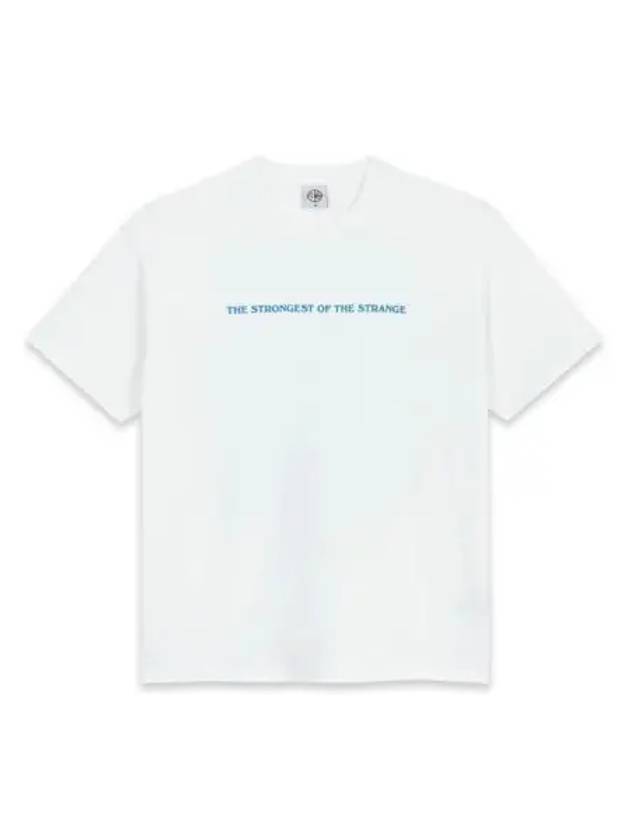 POLAR Strongest of the Strange Short Sleeve T Shirt White - POLAR SKATE CO. - BALAAN 1