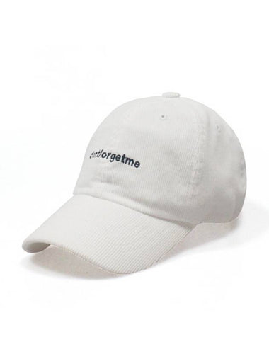 Corduroy Ball Cap White - DONTFORGETME - BALAAN 1