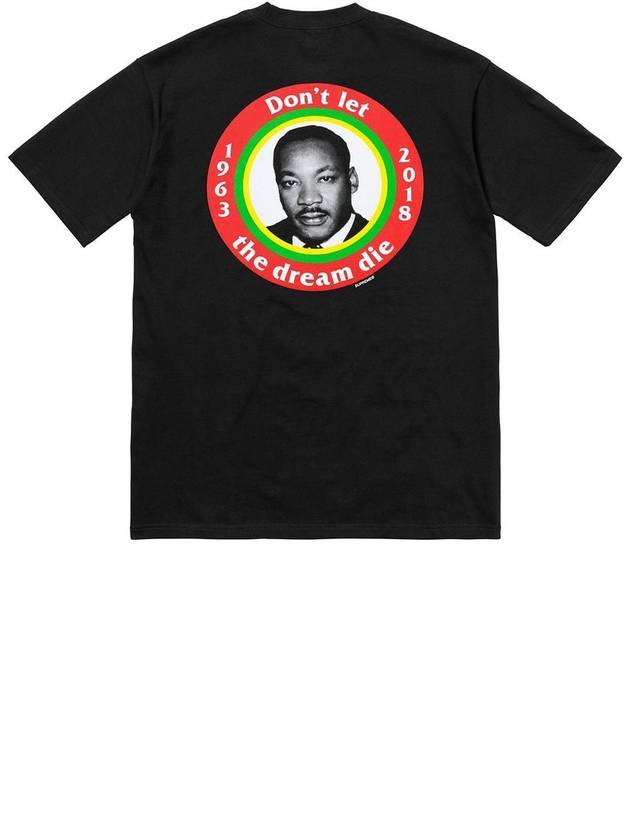 Dream Tee TShirt Short Sleeve Black MLK Dream Tee Black - SUPREME - BALAAN 3