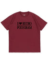 I LOVE RETRO T SHIRTS BURGUNDY - POLYGRAM - BALAAN 3