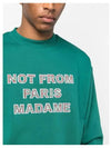 Slogan Crew Neck Sweatshirt Forest Green - DROLE DE MONSIEUR - BALAAN 3