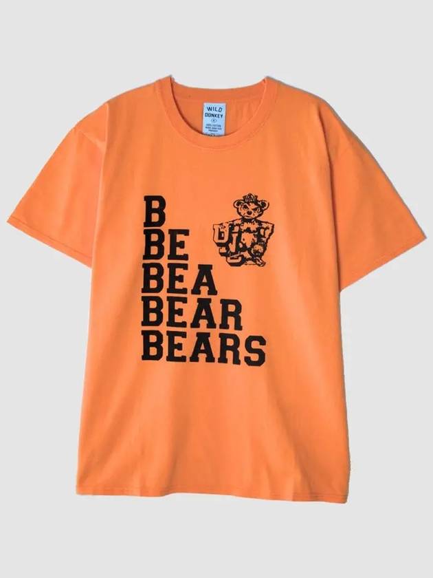 Bears Short Sleeve TShirt Orange T BEARS ORANGE - WILD DONKEY - BALAAN 1