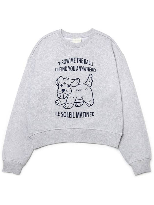 Brushed Options Catch Ball Puppy Sweat Shirts MELANGE GRAY - LE SOLEIL MATINEE - BALAAN 1