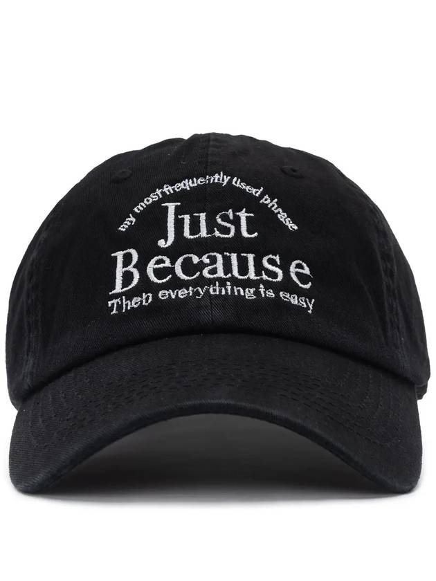 JUST BECAUSE WASHED BALL CAP BLACK - POLYGRAM - BALAAN 3