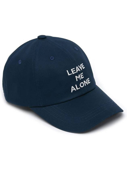 LEAVE ME ALONE EMBROIDERED BALL CAP NAVY - ROLLING STUDIOS - BALAAN 1