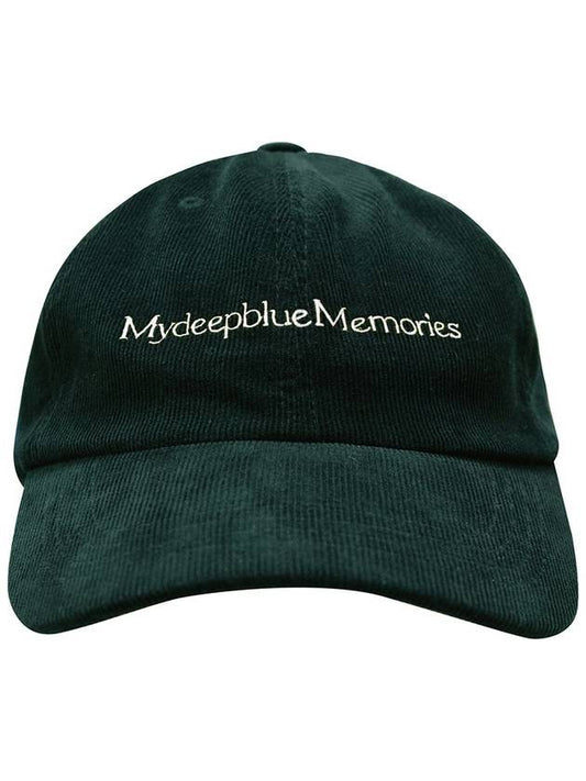 CORDUROY MM BALL CAP in deep green - MYDEEPBLUEMEMORIES - BALAAN 1