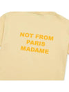 Not From Paris Madame Short Sleeve T-Shirt Light Yellow - DROLE DE MONSIEUR - BALAAN 6