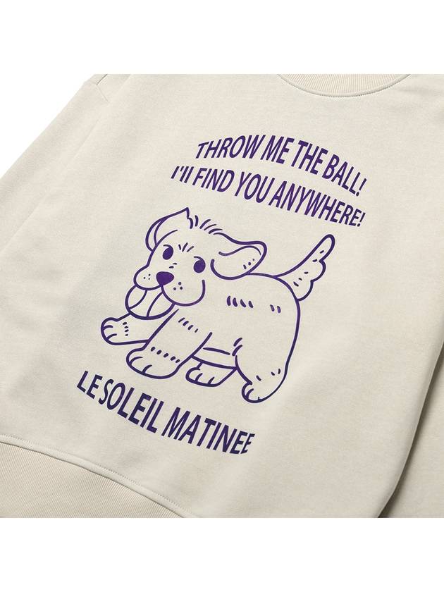 Brushed Options Catch Ball Puppy Sweat Shirts GREIGE - LE SOLEIL MATINEE - BALAAN 3