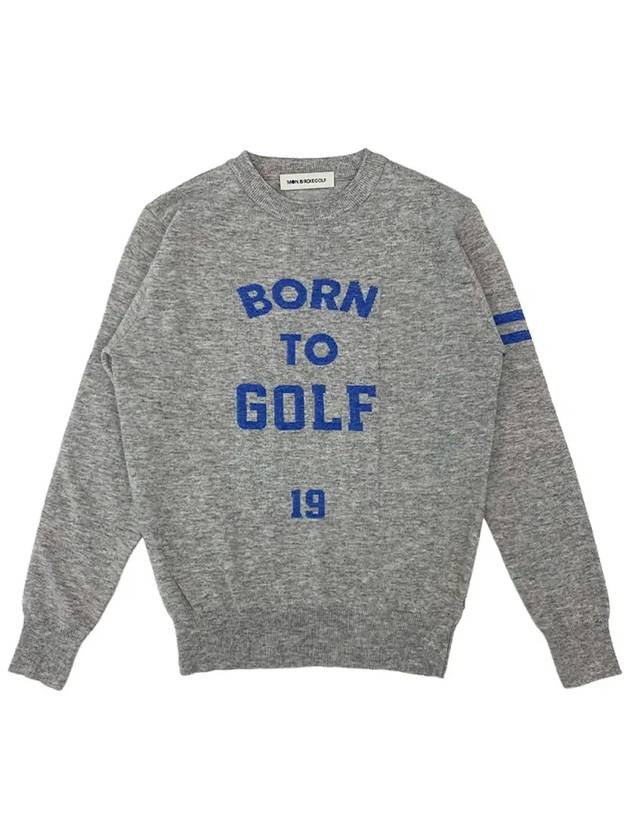 BORN TO GOLF CREW NECK SWEATER BORN TO GOLF CREW NECK SWEATER GRAY - MONBIRDIE GOLF - BALAAN 9