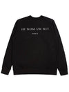 Pena Printing Sweatshirt Black NUS18442 - IH NOM UH NIT - BALAAN 2